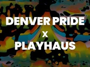 Denver Pride / Playhaus Kick Off Party - Honey Dijon