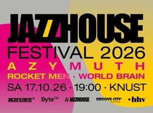 JAZZHOUSE FESTIVAL 2026: AZYMUTH + ROCKET MEN + WORLD BRAIN
