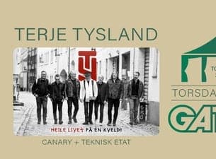Torsdag i teltet m/Terje Tysland, Canary og Teknisk etat