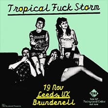 Tropical Fuck Storm