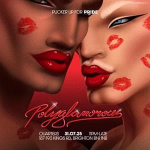 Polyglamorous: Pucker Up Pride