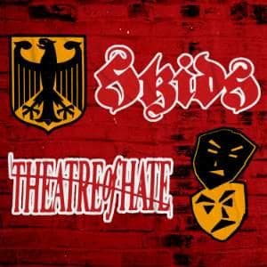 Skids & Theatre Of Hate
