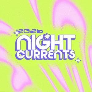 Night Currents Festival