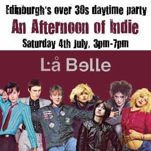 AN AFTERNOON OF INDIE: EDINBURGH (OVER 30S ONLY)