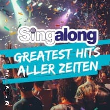 SingAlong - Das große Mitsing-Event | Greatest Hits aller Zeiten