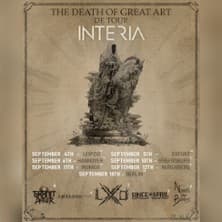 INTERIA - The Death of Great Art Tour