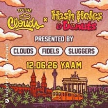 To the Clouds x Hash Holes & Donuts - presented by Clouds, Fidels & Sluggers