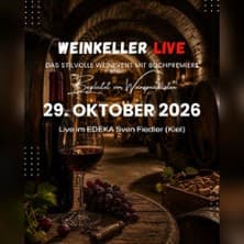 Weinkeller LIVE | EDEKA Sven Fiedler