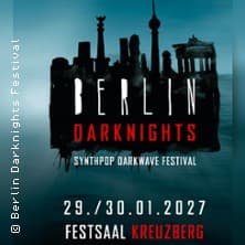 Berlin Darknights Festival - presented by Synthpop Eventmanagement