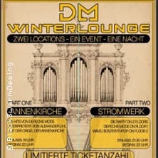 Depeche Mode Winterlounge - Zwei Locations-Ein Event-Ein Abend