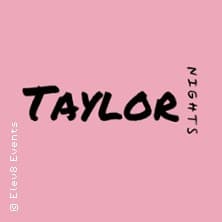 Taylor Swift Nights