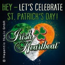 Irish Heartbeat - Hey - Let´s celebrate St. Patrick´s Day!