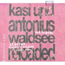 kasi und antonius & friends