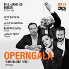 Operngala-Nacht - Philhamonie Berlin