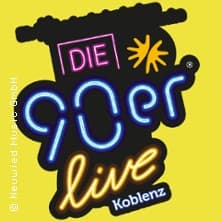 Die 90er LIVE - Die größte 90er Party in der Region
