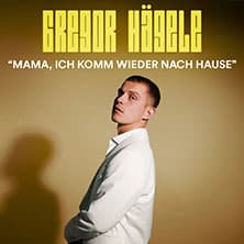 Gregor Hägele - Mama, ich komm wieder nach Hause 2026