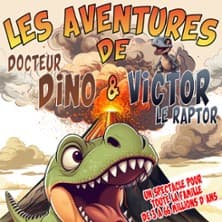Docteur Dino et Victor le Raptor