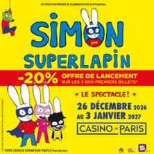 Simon Superlapin Le Spectacle - Casino de Paris