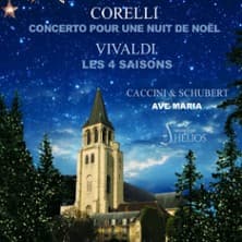 Concerto pour une Nuit de Noël de Corelli - Ave Maria de Caccini & Schubert