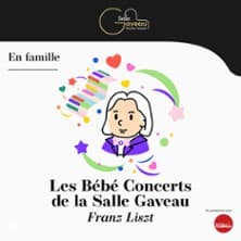 Bébé Concert - Franz Liszt