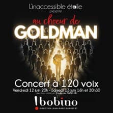 Au Choeur de Goldman - Concert à 120 voix