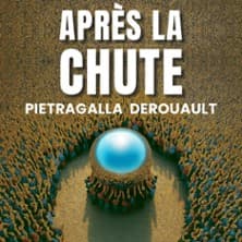 Après la Chute - Pietragalla - Derouault