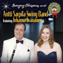 Swinging Christmas 2026 - Antti Sarpila Swing Band & Johanna Iivanainen