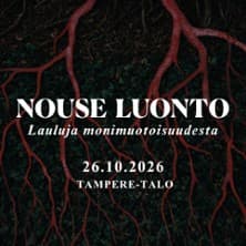 Nouse luonto - lauluja monimuotoisuudesta