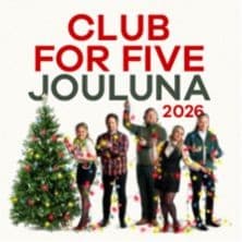 Club For Five: Jouluna 2026