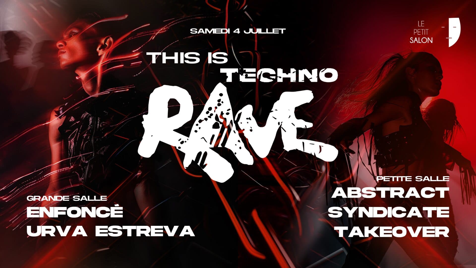 THIS IS TECHNO RAVE : ENFONCÉ / URVA ESTREVA & MORE