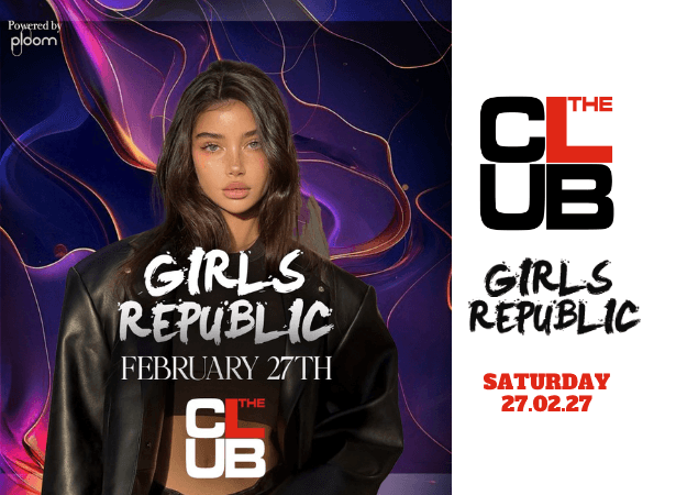 GIRLS REPUBLIC - Saturday 27 February 2027