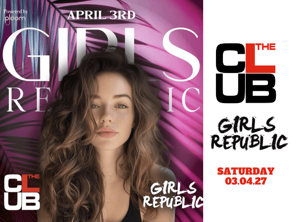 GIRLS REPUBLIC - Saturday 3 April 2027