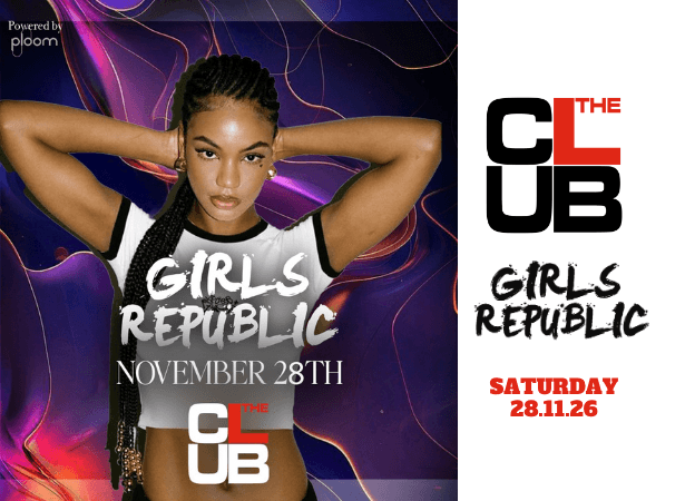 GIRLS REPUBLIC - Saturday 28 November 2026